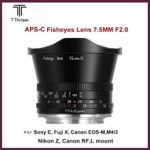 TTArtisan 7.5mm F2 Fisheye Lens for Canon RF EOS-M Sony E Fuji X M4/3 Nikon Z Leica L Mount Camera Lens APS-C Manual Focus