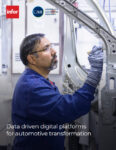 Data Driven Digital Platforms for Automotive Transformation