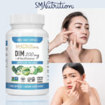 SM Nutrition DIM 200mg + BioPerine – Supports Hormonal and Estrogen Balance