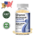 Magnesium Taurate 120 Capsules Support Cardiovascular Health and Reduces Anxiety