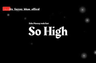 So High feat Sidu Moosay wala | Slowed + Reverb #itx_fayyaz_khan_offical